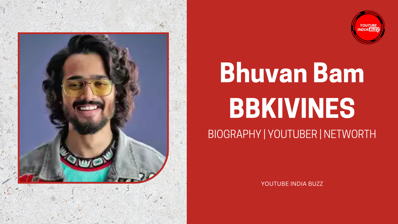 bhuvan bam wiki bio